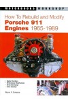 HOW TO REBUILD & MODIFY PORSCHE 911 ENGINES 1965-1989