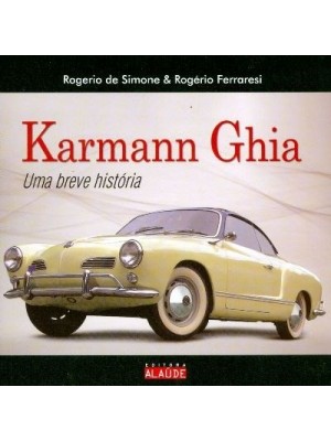 KARMANN GHIA - UMA BREVE HISTORIA
