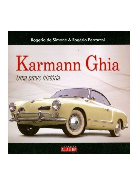 KARMANN GHIA - UMA BREVE HISTORIA