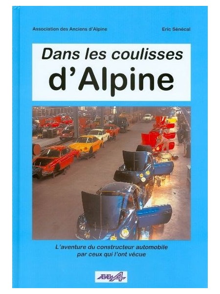 DANS LES COULISSES D'ALPINE
