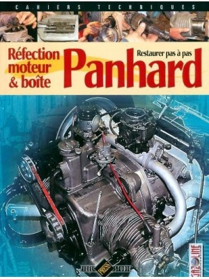 REFECTION MOTEUR & BOITE PANHARD - RESTAURER PAS A PAS
