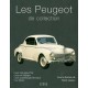 LES PEUGEOT DE COLLECTION