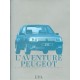 L'AVENTURE PEUGEOT - L'HISTOIRE - LES PERSONNAGES - LES MODELES