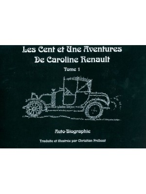 LES CENT ET UNE AVENTURES DE CAROLINE RENAULT