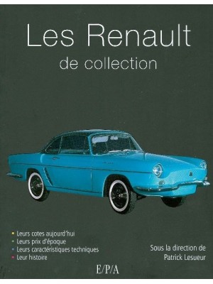 LES RENAULT DE COLLECTION