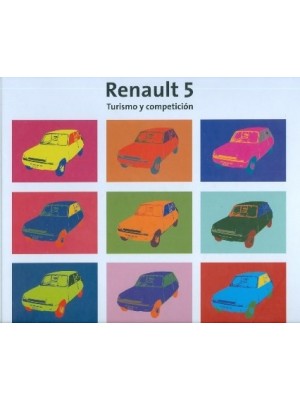 RENAULT 5 TURISMO Y COMPETICION
