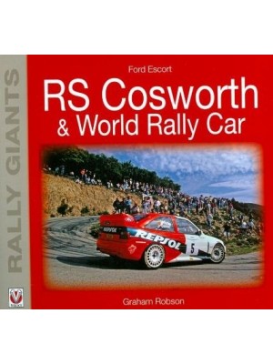 FORD ESCORT RS COSWORTH - RALLY GIANT