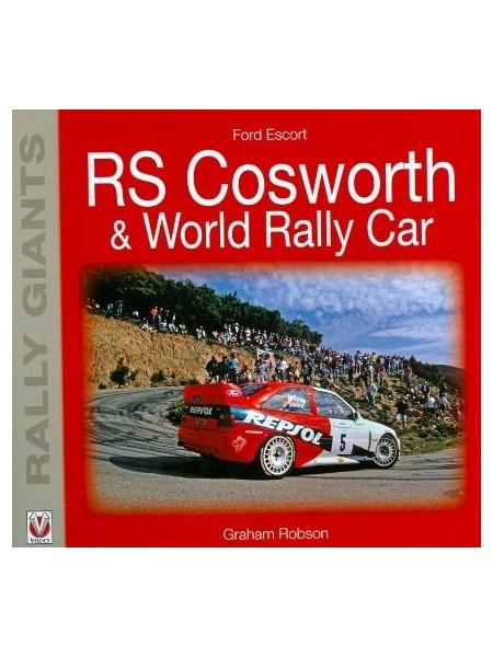 FORD ESCORT RS COSWORTH - RALLY GIANT