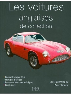 LES VOITURES ANGLAISES DE COLLECTION