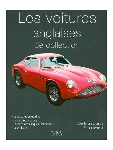 LES VOITURES ANGLAISES DE COLLECTION