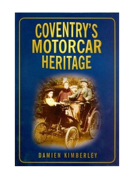 COVENTRY'S MOTORCAR HERITAGE