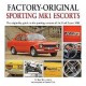 FACTORY-ORIGINAL SPORTING MK1 ESCORTS