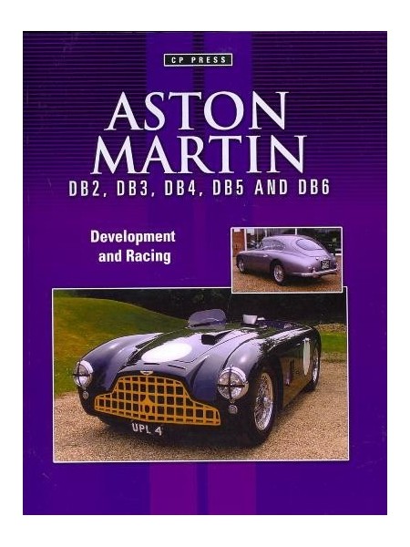 ASTON MARTIN DB2 TO DB6 DEVELOPMENT & RACING