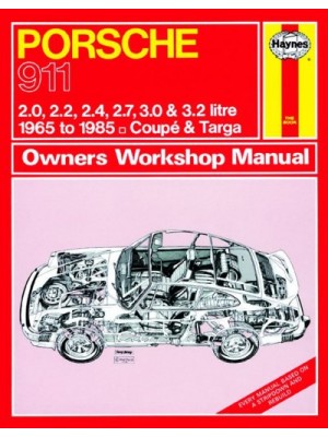 PORSCHE 911 (1965-85) - OWNERS WORKSHOP MANUAL