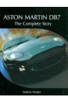 ASTON MARTIN DB7 THE COMPLETE STORY