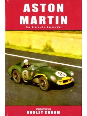 ASTON MARTIN -THE STORY OF A SPORTS CAR