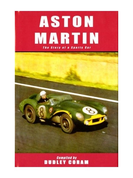 ASTON MARTIN -THE STORY OF A SPORTS CAR
