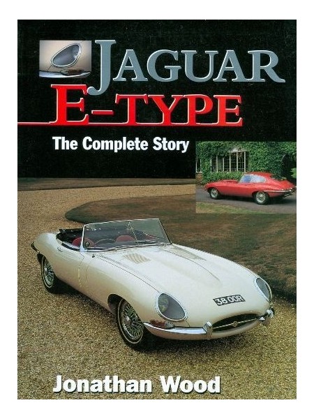 JAGUAR E TYPE THE COMPLETE STORY PAPERBACK
