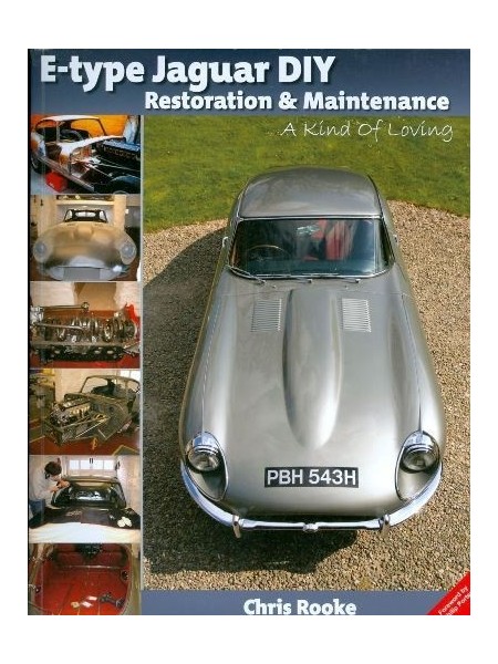E-TYPE JAGUAR DIY RESTORATION AND MAINTENANCE