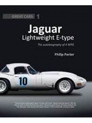 JAGUAR LIGHTWEIGHT E-TYPE : THE AUTOBIOGRAPHY OF 4 WPD