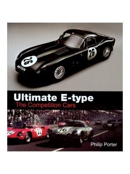 ULTIMATE E-TYPE - THE COMPETITION CARS