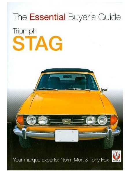 TRIUMPH STAG THE ESSENTIAL BUYER'S GUIDE