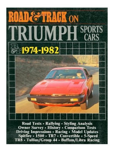 TRIUMPH SPORTSCARS 1974-1982 ROAD AND TRACK