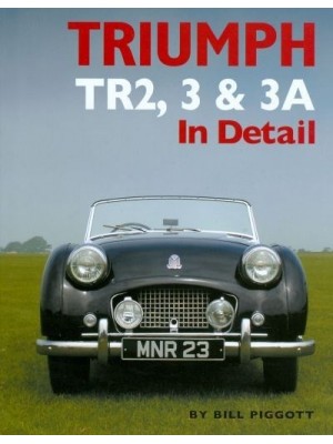 TRIUMPH TR2, 3, 3A IN DETAIL