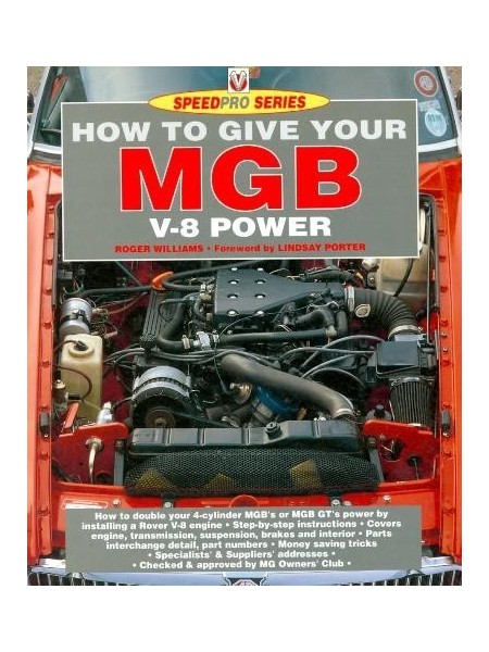 HOW TO GIVE YOUR MGB V-8 POWER
