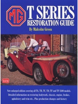 MG T SERIES RESTORATION GUIDE ( TF to TF1500)