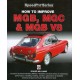 HOW TO IMPROVE MGB MGC & MGB V8