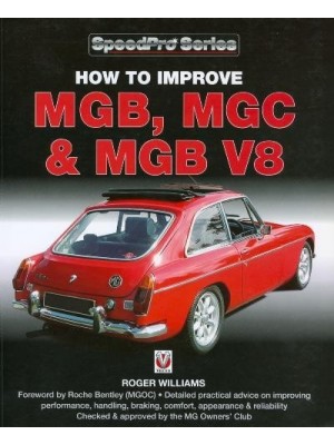 HOW TO IMPROVE MGB MGC & MGB V8