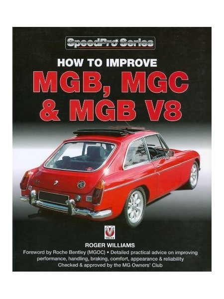 HOW TO IMPROVE MGB MGC & MGB V8