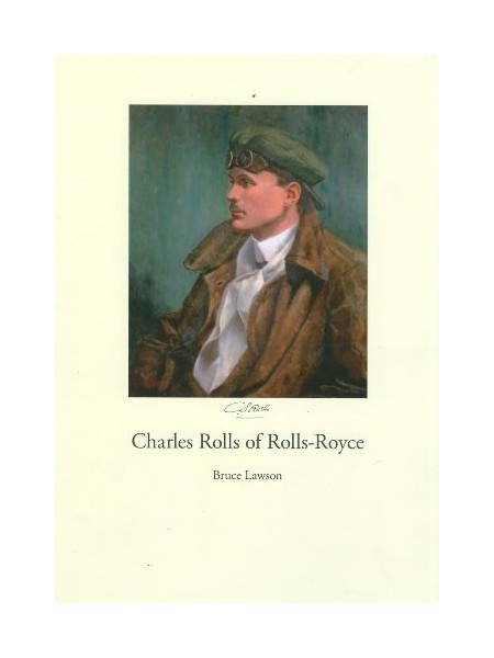 CHARLES ROLLS OF ROLLS ROYCE