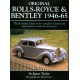 ORIGINAL ROLL ROYCE & BENTLEY 1946-65 - THE RESTORER'S GUIDE ...