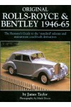 ORIGINAL ROLL ROYCE & BENTLEY 1946-65 - THE RESTORER'S GUIDE ...