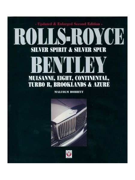 ROLLS-ROYCE SILVER SPIRIT/SPUR - BENTLEY MULSANNE, ...