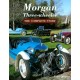 MORGAN THREE WHEELERS THE COMPLETE STORY