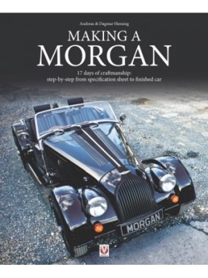 MAKING A MORGAN