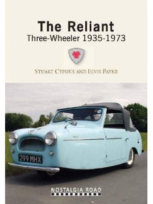 THE RELIANTTHREE-WHEELER 1935-1973