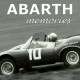 ABARTH MEMORIES : THE PROTAGONISTS OF THE MYTH