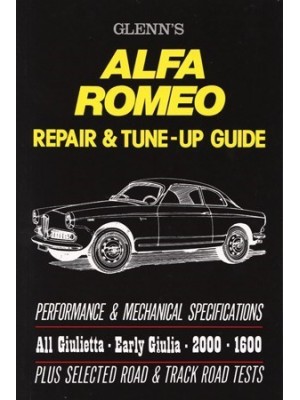 ALFA ROMEO REPAIR & TUNE-UP GUIDE
