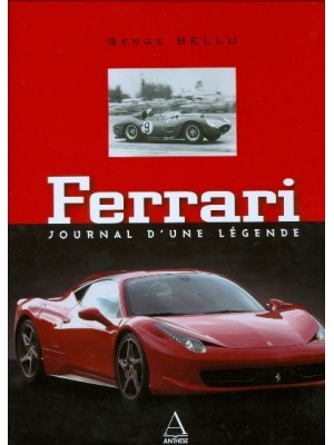 FERRARI JOURNAL D'UNE LEGENDE