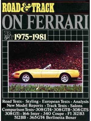 ON FERRARI ROAD & TRACK 1975-1981