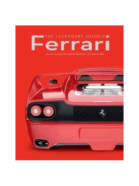 FERRARI THE LEGENDARY MODELS