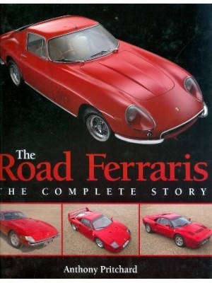 ROAD FERRARIS : THE COMPLETE STORY