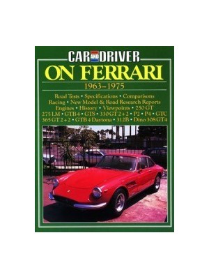 ON FERRARI 1963-1975 CAR AND DRIVER