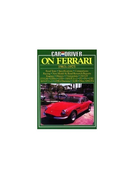 ON FERRARI 1963-1975 CAR AND DRIVER