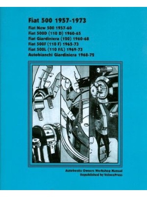 FIAT 500 1957-73 OWNERS WORKSHOP MANUAL