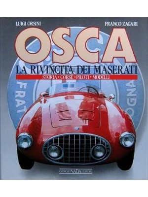 OSCA LA RIVINCITA DEI MASERATI